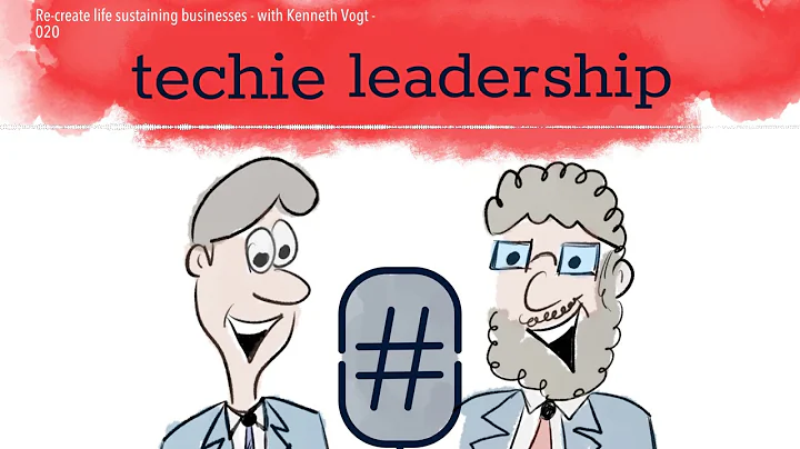 Re-create life sustaining businesses - with Kennet...