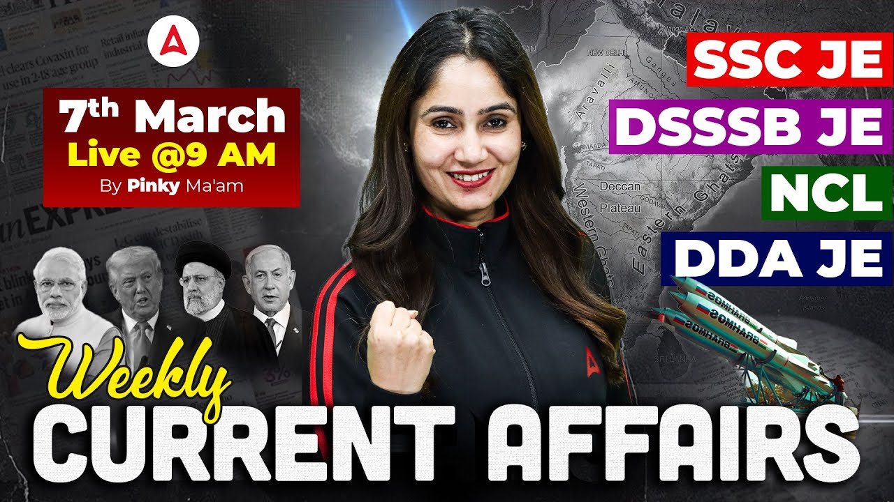 Weekly Current Affairs 2026 | SSC JE | DSSSB JE | NCL | DDA JE | Current Affairs For Engineers