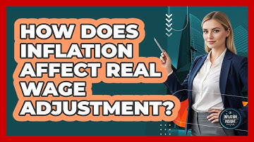 How Does Inflation Affect Real Wage Adjustment?