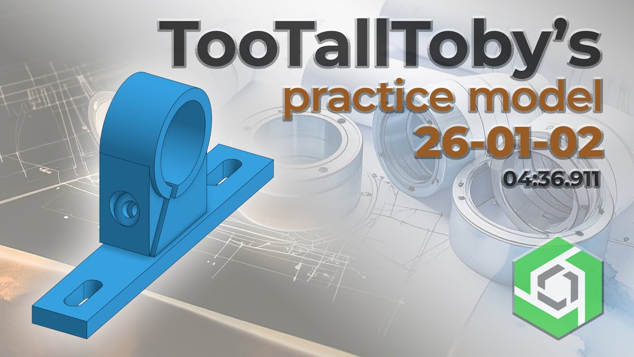 Onshape Speedmodeling Too Tall Toby Practice Model 26-01-02