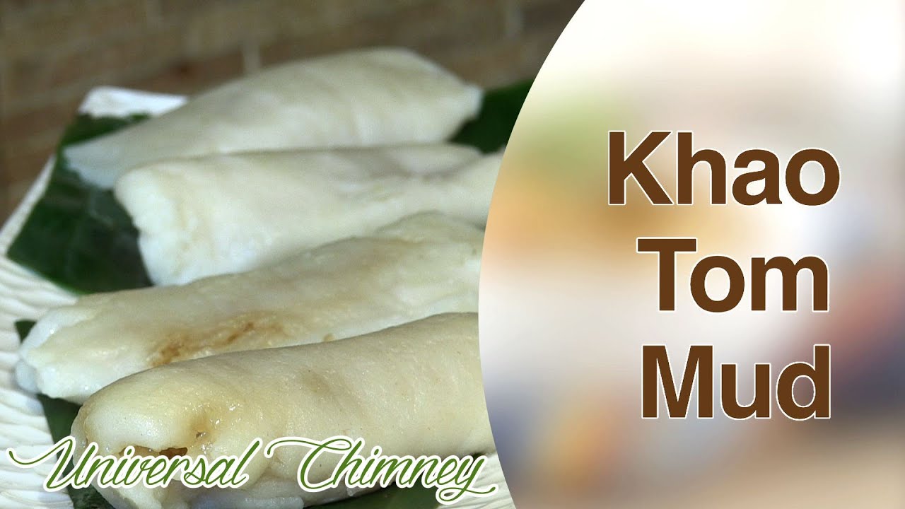 Khao Tom Mud (Rice Modak) By Smita || Universal Chimney | India Food Network