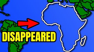 What If Africa Disappeared?