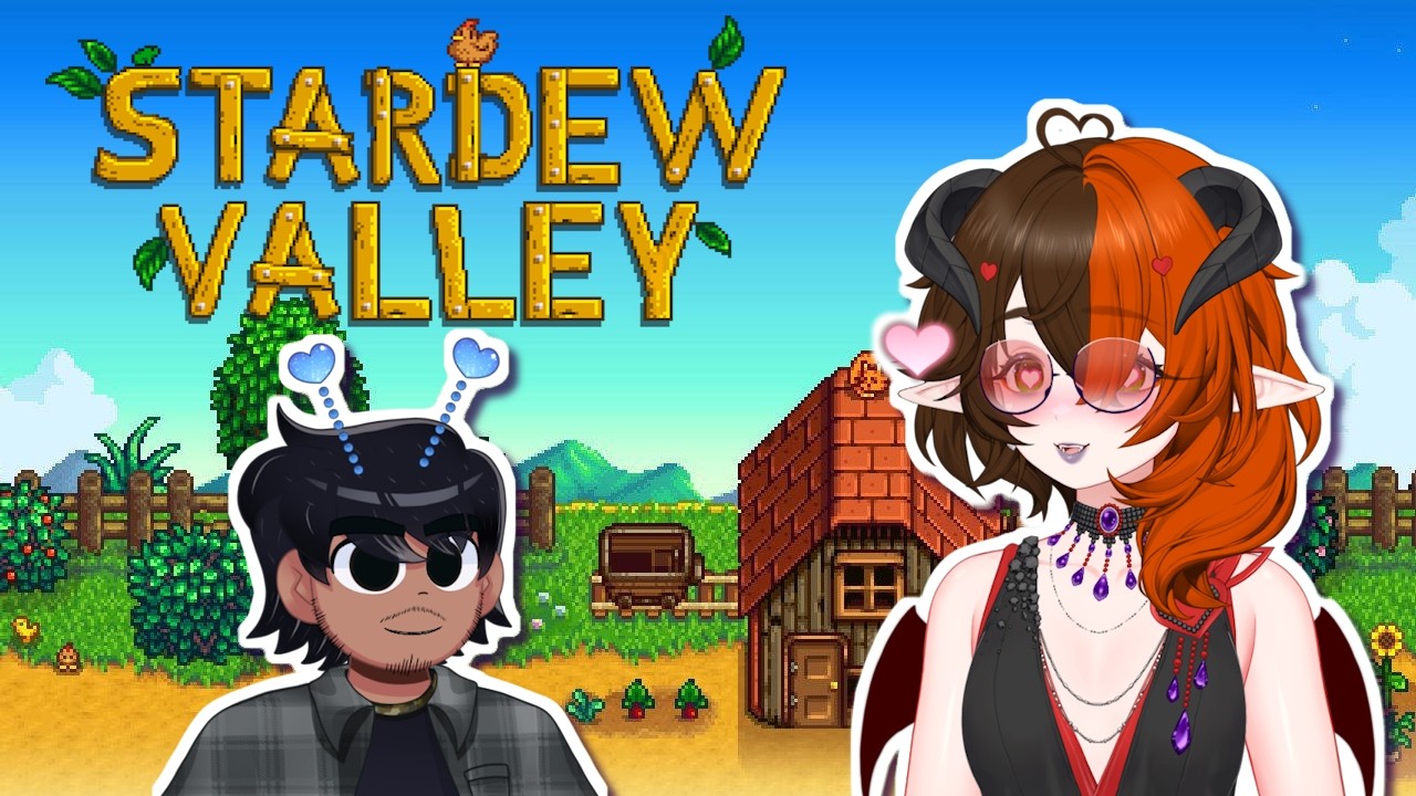 Playing Stardew Valley With My Boyfriend!! 💕