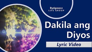 Video thumbnail of "Dakila Ang Diyos (Marapat Purihin) Lyrics - JIL Worship Greenhills | Pinoy OFW Bydgoszcz Poland | HD"