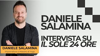 Daniele Salamina su Il Sole 24 Ore: Crescere Attraverso Yoga e Formazione