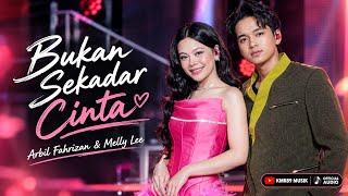 Bukan Sekadar Cinta - Arbil Fahrizan & Melly Lee 