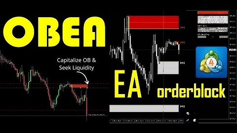OBEA Order Block Strategy Autotrading EA Robot Expert Advisor MT4
