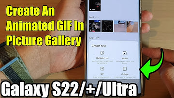 Galaxy S22/S22+/Ultra: How to Create An Animated GIF In Picture Gallery