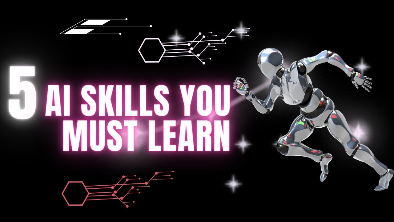 5 AI skills you must learn | Most demanding skills in future - YouTube