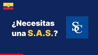 ✅ Consejos para constituir una empresa SAS en Ecuador (ACTUALIZADO 2023  2024)