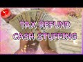 Tax Refund Cash Stuffing | Cash Stuffing | #taxrefund #cashstuffing  #cashenvelopesystem
