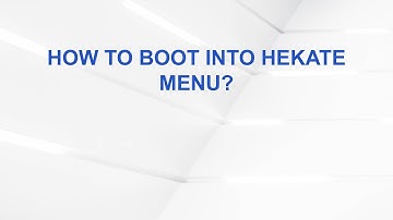 How to Boot into Hekate Menu?