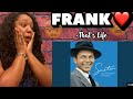 FRANK SINATRA - THAT'S LIFE REACTION