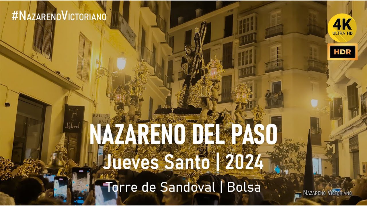 NAZARENO DEL PASO (Esperanza) | Torre de Sandoval - Bolsa | Jueves Santo 2024 Málaga | CT Esperanza