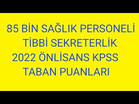 2022 tibbi sekreterlik branş sıralaması