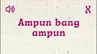 Ampun Bang Ampun - Sound Effect Indonesia