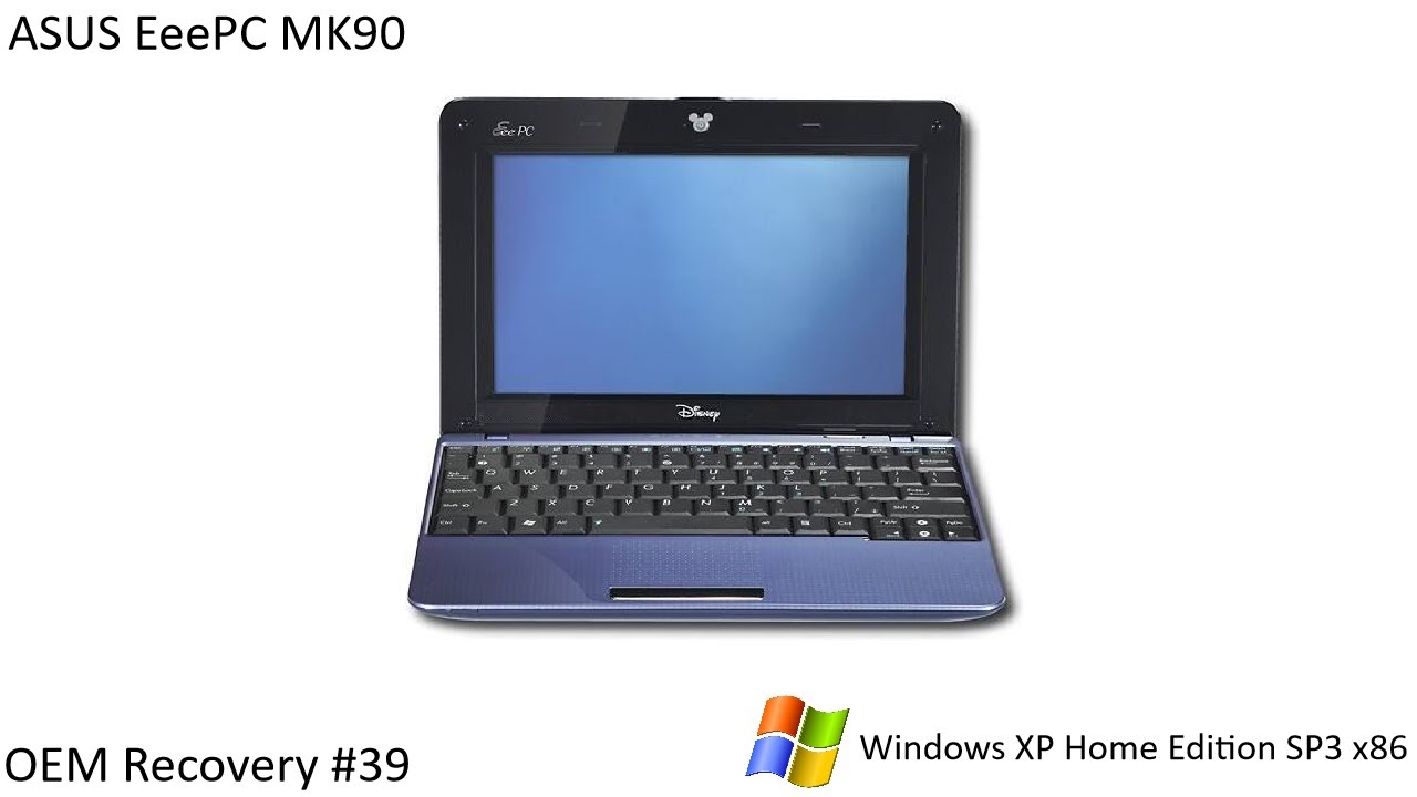 OEM Recovery #39 - ASUS EeePC MK90
