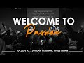 Passion Church Tucson Live 02/20/2022
