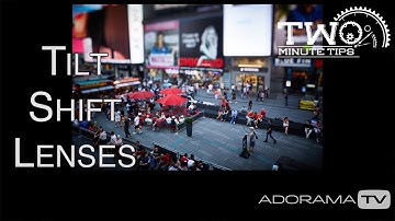 Tilt Shift: Two Minute Tips with David Bergman