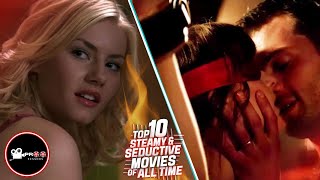HEAT ON SCREEN: The 10 Most Intense and Seductive Movies Ever | Proo-fessors