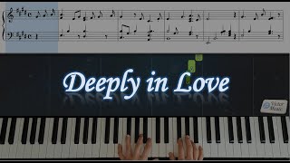 深深爱你 - 钢琴伴奏 - Deeply in Love - Piano tutorial Instrumental