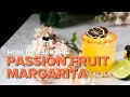 Passion fruit margarita cocktail recipe