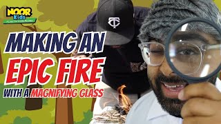 How to make an EPIC fire with JUST a magnifying glass? #diycrafts #muslimkidstv #islamiceducation