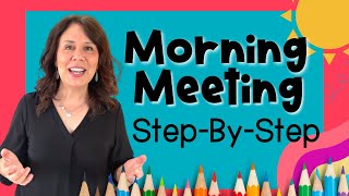 Morning Meeting Tips For Kindergarten & First Grade  StepByStep Routines and Procedures