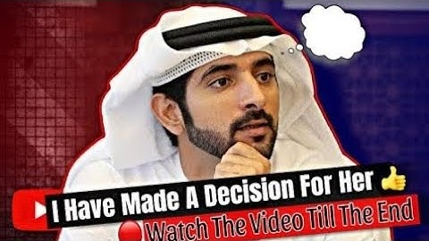 i have made a decision for her | Sheikh Hamdan | Fazza prince of Dubai | Fazzaofficial