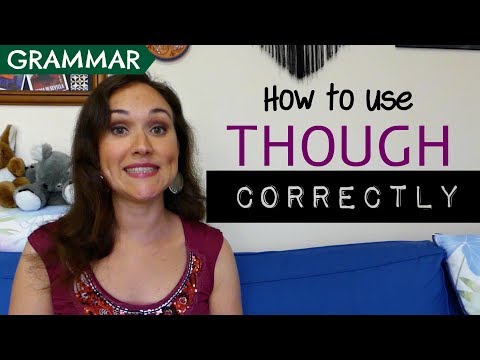 How to use THOUGH correctly | English Grammar