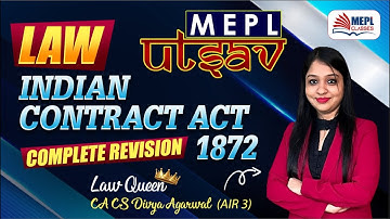 MEPL UTSAV ✨LAW - Indian Contract Act | Complete Revision🔥| MEPL- Divya Agarwal Mam