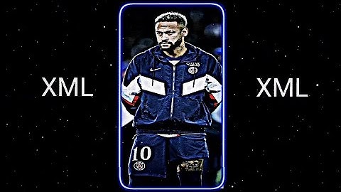 new  Neymar ,🌈XML edit Trend new XML 🌈#alightmotion #xml
