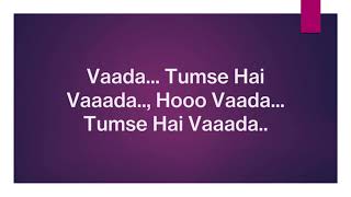 Video thumbnail of "vaada tumse hai vaada | 1920 |Pandit Jasraj |Lyrics"