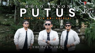 The Boys Trio | Molo Ikkon Putus | Lagu Pop Batak Terbaru | Official Music Video