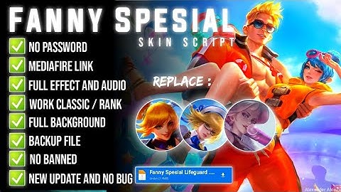 Fanny Spesial Lifeguard Fix Cable Skin Scrpt No Password MediaFire Full Effect Melissa Patch