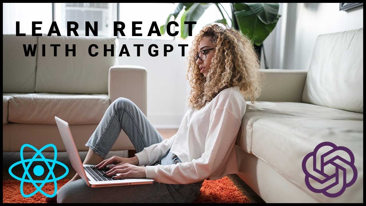 Learn React JS withy ChatGPT