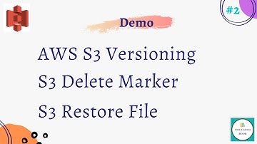 AWS S3 versioning | S3 versioning | Restore S3 file | S3 Delete Marker | S3 versioning Tutorial
