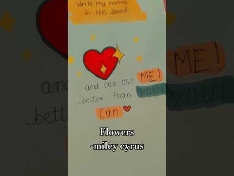 Flowers - miley cyrus | Lyrics art #shorts #aesthetic #flowers #lyrics #art #trending #fyp by Ojasvi Drawz