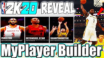NBA 2K20 REVEAL NEW MYPLAYER BUILDER + GAMEPLAY TRAILER SHOWS OP ANIMATIONS RETURN