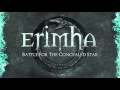 Erimha "Battle For The Concealed Star" (Audio)