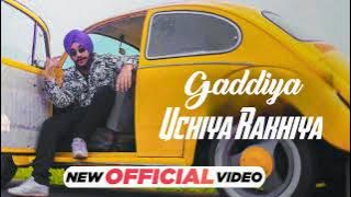 Gaddiyan Uchiya Rakhiya| Gaddiyan Uchiya Rakhiya Vicky Kaushal | Trending Song 2023