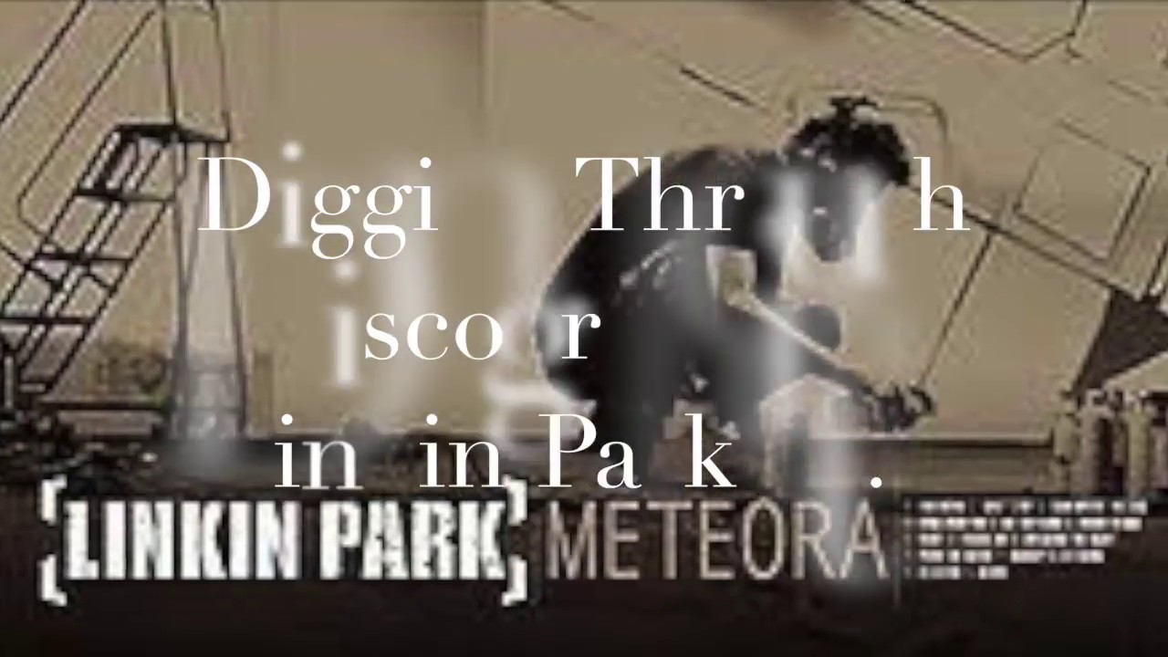 Digging through Discographies: Linkin Park Pt. 2: Meteora