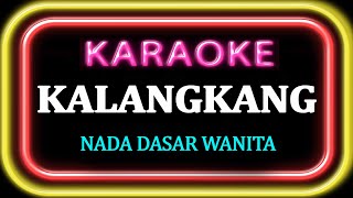 Download Mp3 KARAOKE KALANGKANG Gudang lagu Download Mp3 KARAOKE KALANGKANG