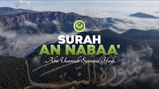 Surah An Naba' سورة النبا Terbaru 2026 Merdu Qari Abu Usamah Syamsul Hadi