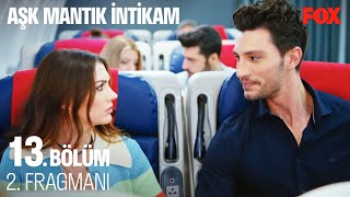 Aşk Mantık İntikam 13. Bölüm 2. Fragmanı