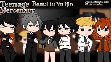 Mercenary Enrollment React To Yu Ijin | Bonus part !! | Compilation | #webtoon