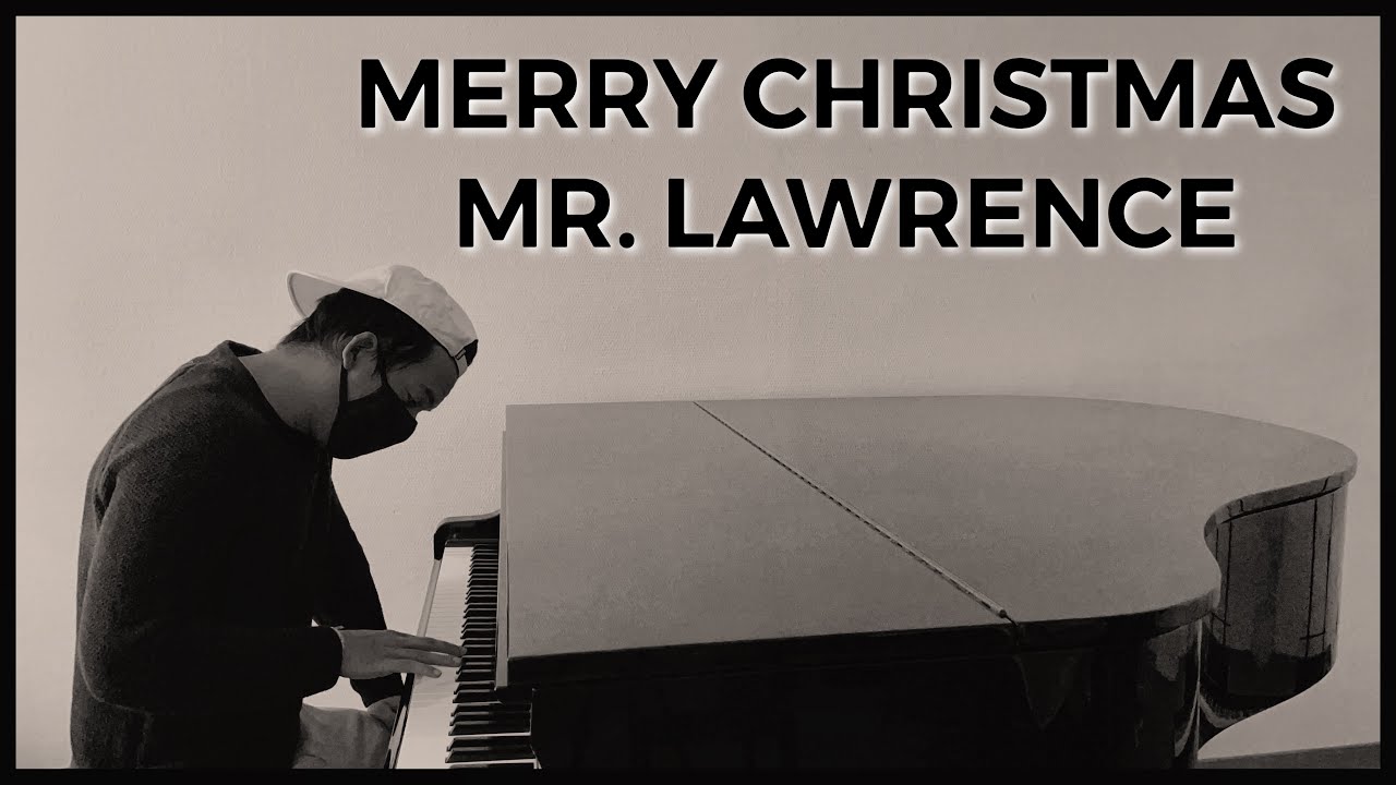 Merry christmas mr lawrence piano tabs