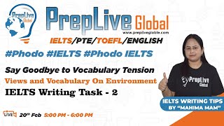 Views and Vocabulary For IELTS Writing Task 2 | views and vocabulary on environment ielts writing |