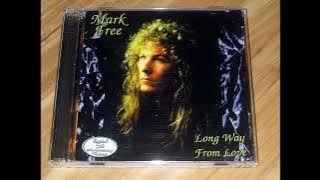 Mark Free -  Long Way From Love (full album)