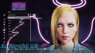 Android 18 character creation / Saint Row Boss Factory